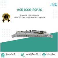 ราคา ASR1000-ESP20 Cisco ASR 1000 Processor Cisco ASR 1000 Processor ASR1000-ESP20 (25664778045)