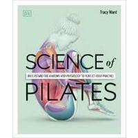 ราคา Science of Pilates : Understand the Anatomy and Physiology to Perfect Your Practice [Paperback] (20693270411)