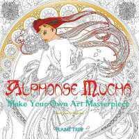 ราคา Alphonse Mucha (Art Colouring Book) : Make Your Own Art Masterpiece (Colouring Books) [Paperback] (55251552644)