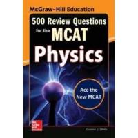 ราคา McGraw-Hill Education 500 Review Questions for the MCAT: Physics (2ND) [Paperback] (24942751203)