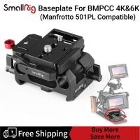 ราคา SmallRig Baseplate for Blackmagic Design Pocket Cinema Camera 4K & 6K (Manfrotto 501PL Compatible) DBM2266B (19068324885)