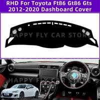ราคา เหมาะสําหรับ RHD TOYOTA FT86 GT86 GTS 2012-2020 รถ Anti-Slip Dashboard Cover หลีกเลี่ยง Light Pad เครื่องมือแผง Mat กรณีพรม (57012651693)