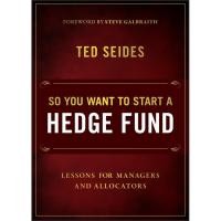 ราคา Chulabook|c321|หนังสือ|SO YOU WANT TO START A HEDGE FUND: LESSONS FOR MANAGERS AND ALLOCATORS (56959353189)