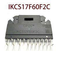 ราคา BH IKCS17F60F2C IKCS17F60B2A IKCS17F60BB สินค้าในสต็อก (57907686118)