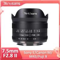 ราคา 7artisans 7.5mm F2.8 II APS-C 190°เลนส์ Fisheye มุมกว้างพิเศษสําหรับ Sony E Canon M Fuji X Nikon Z M4/3 (51800906989)