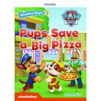 ราคา Bundanjai (หนังสือ) Reading Stars 2 : PAW Patrol : Pups Save a Big Pizza (P) (24858621354)
